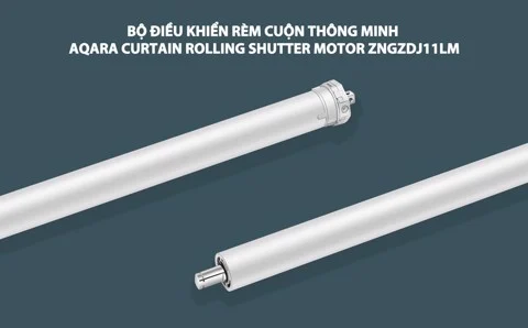 Rèm Cuộn Thông Minh Aqara Rolling Shutter Motor Zngzdj11Lm