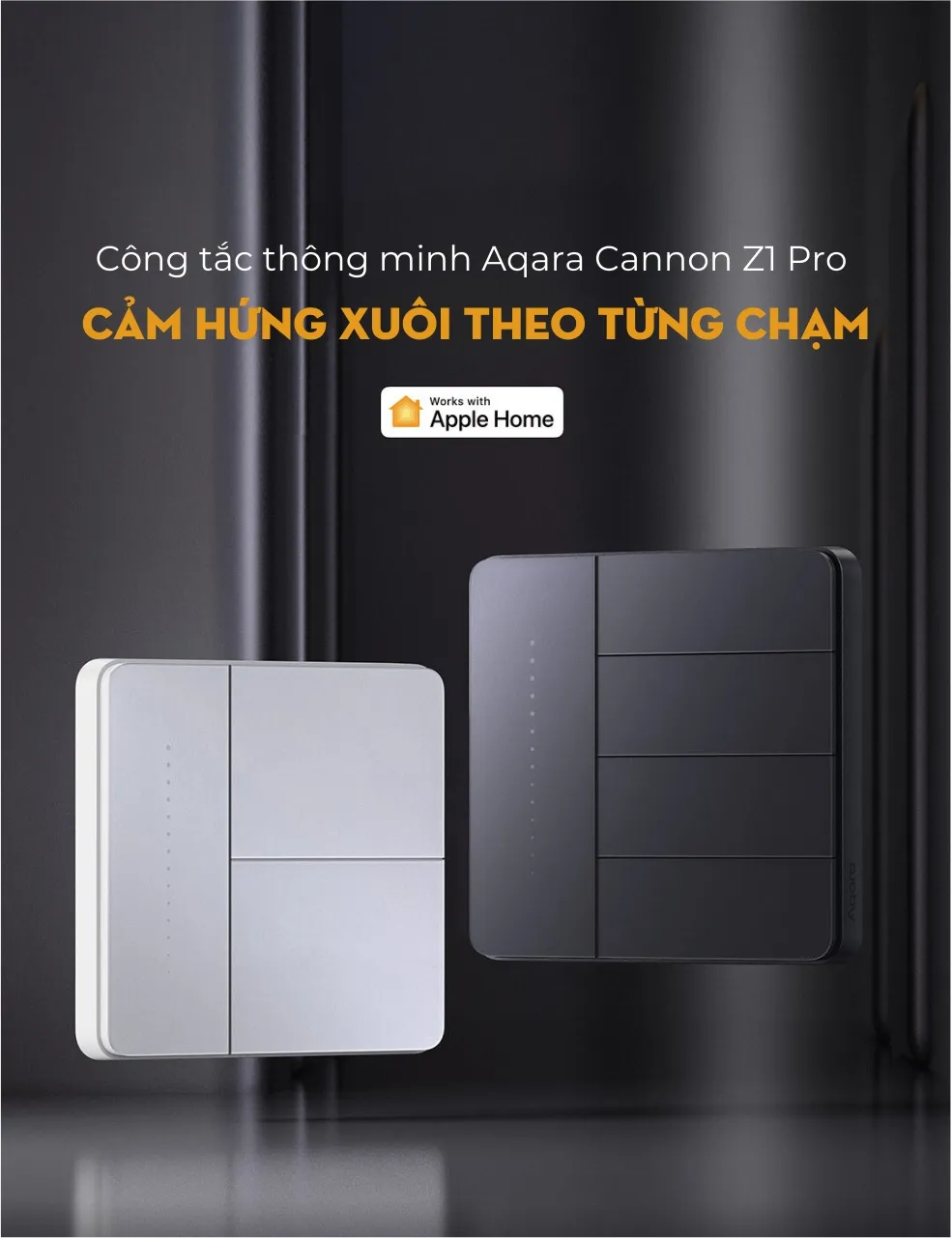 Công Tắc Thông Minh Aqara Smart Switch Z1 Pro 7 Công Tắc Thông Minh Aqara Smart Switch Z1 Pro - Akia Smart Home