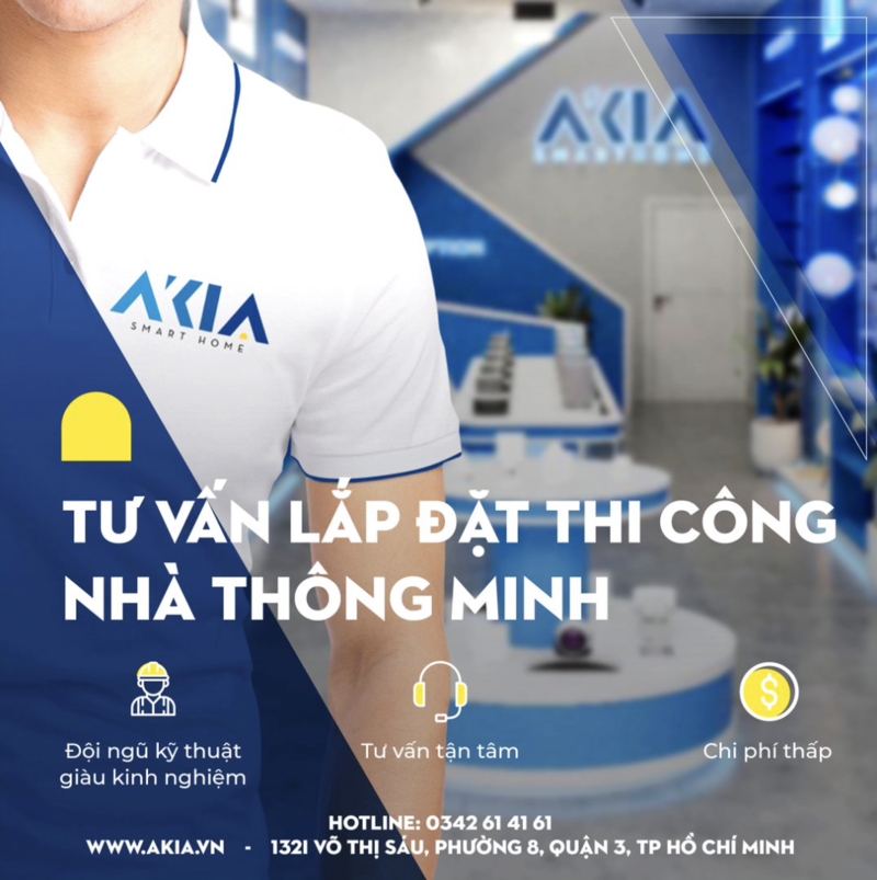Akia Smart Home Có Đội Ngũ Tư Vấn Và Thi Công Lắp Đặt Hệ Thống Nhà Thông Minh Chuyên Nghiệp