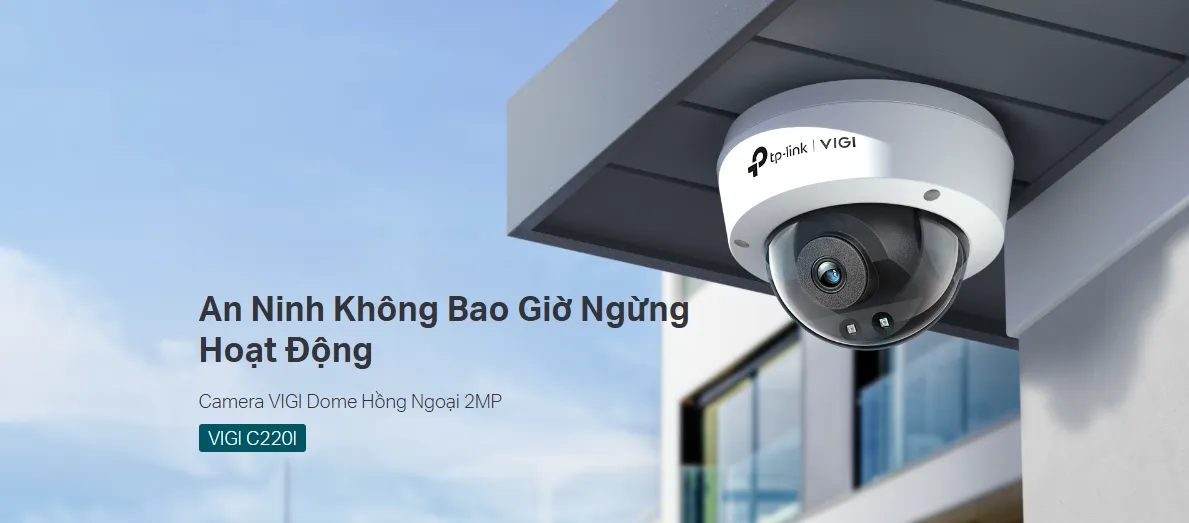 Camera Tp-Link Vigi C220I 2Mp - 4M Hồng Ngoại 9 Camera Tp-Link Vigi C220I 2Mp - 4M Hồng Ngoại