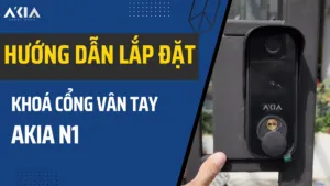 Hướng Dẫn Nhanh Lắp Khoá Cổng Vân Tay Akia N1 - Akia Smart Home