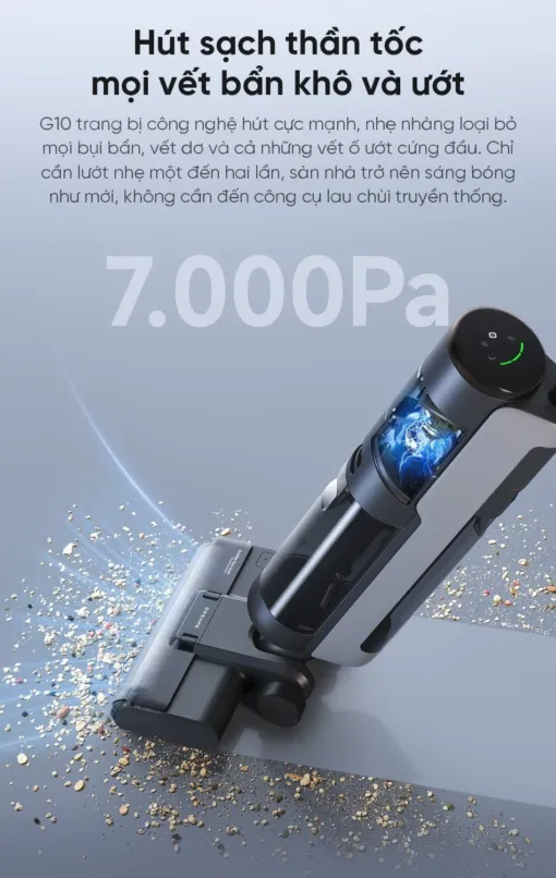 Dreame G10 mạnh mẽ