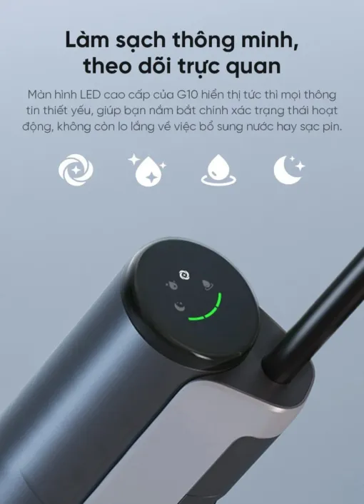 Dreame G10 Màn hình LED hiện đại